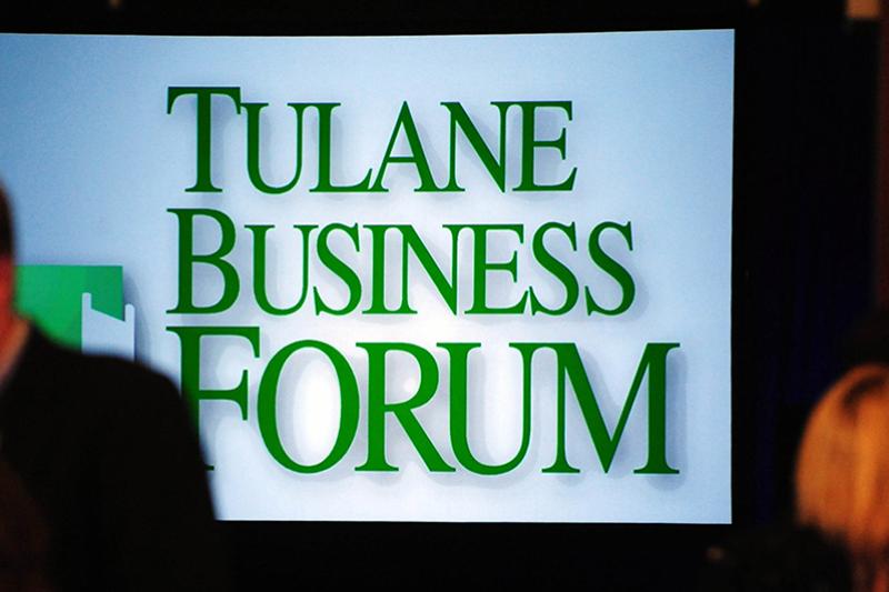 Tulane Business Forum